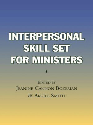 cover image of Interpersonal Skill Set for Ministers